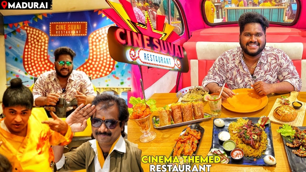 Madurai’s First Themed Restaurant - Cine Suvai Restaurant,Madurai