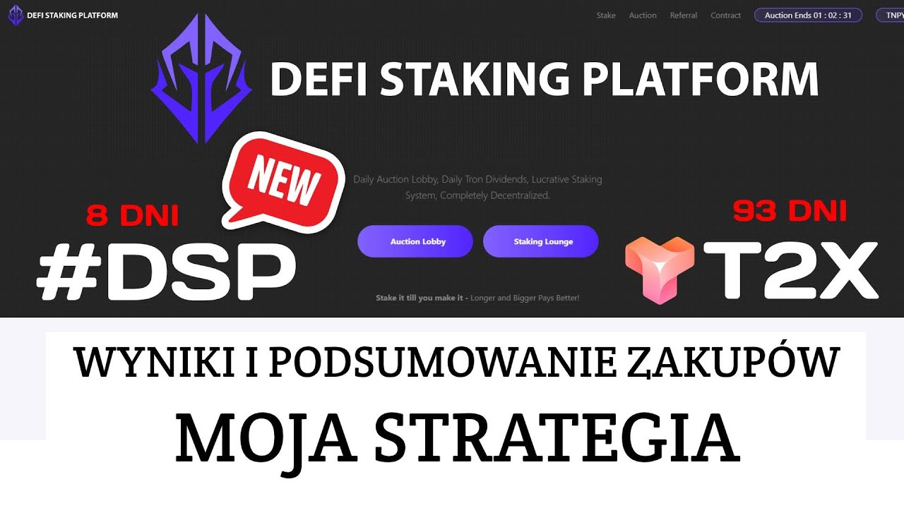 🚀 DSP Token i T2X STAKING - WYNIKI i PODSUMOWANIE zakup&oacute;w z AUKCJI DEFI Dywidendy MOJA STRATEGIA