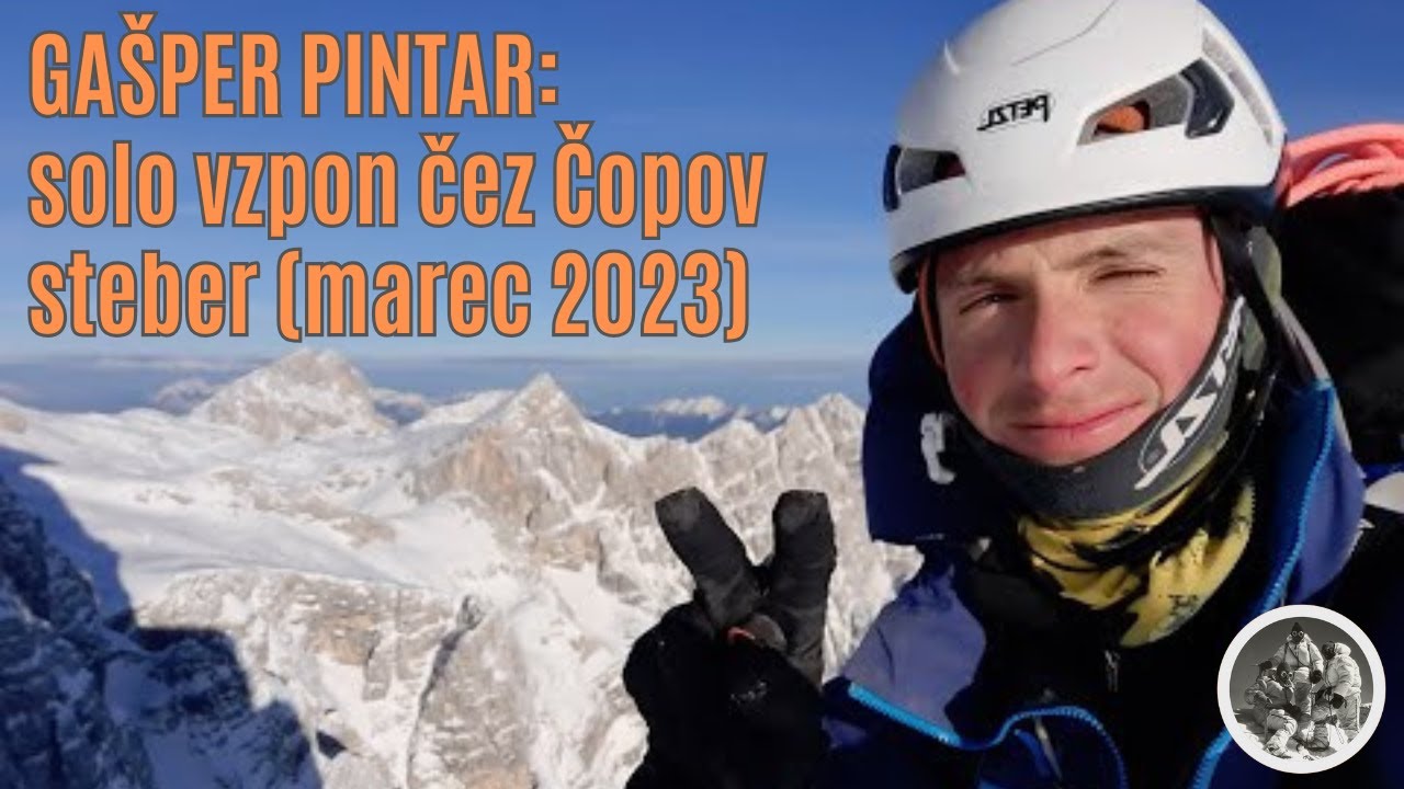 Gašper Pintar: solo vzpon čez Čopov steber (marec 2023)
