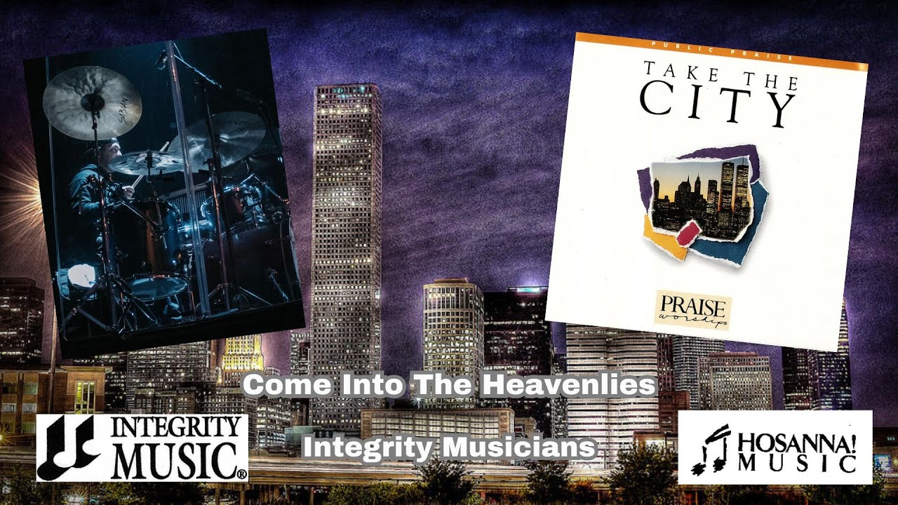 Come Into The Heavenlies (Drum Cover) - Integrity Musicians