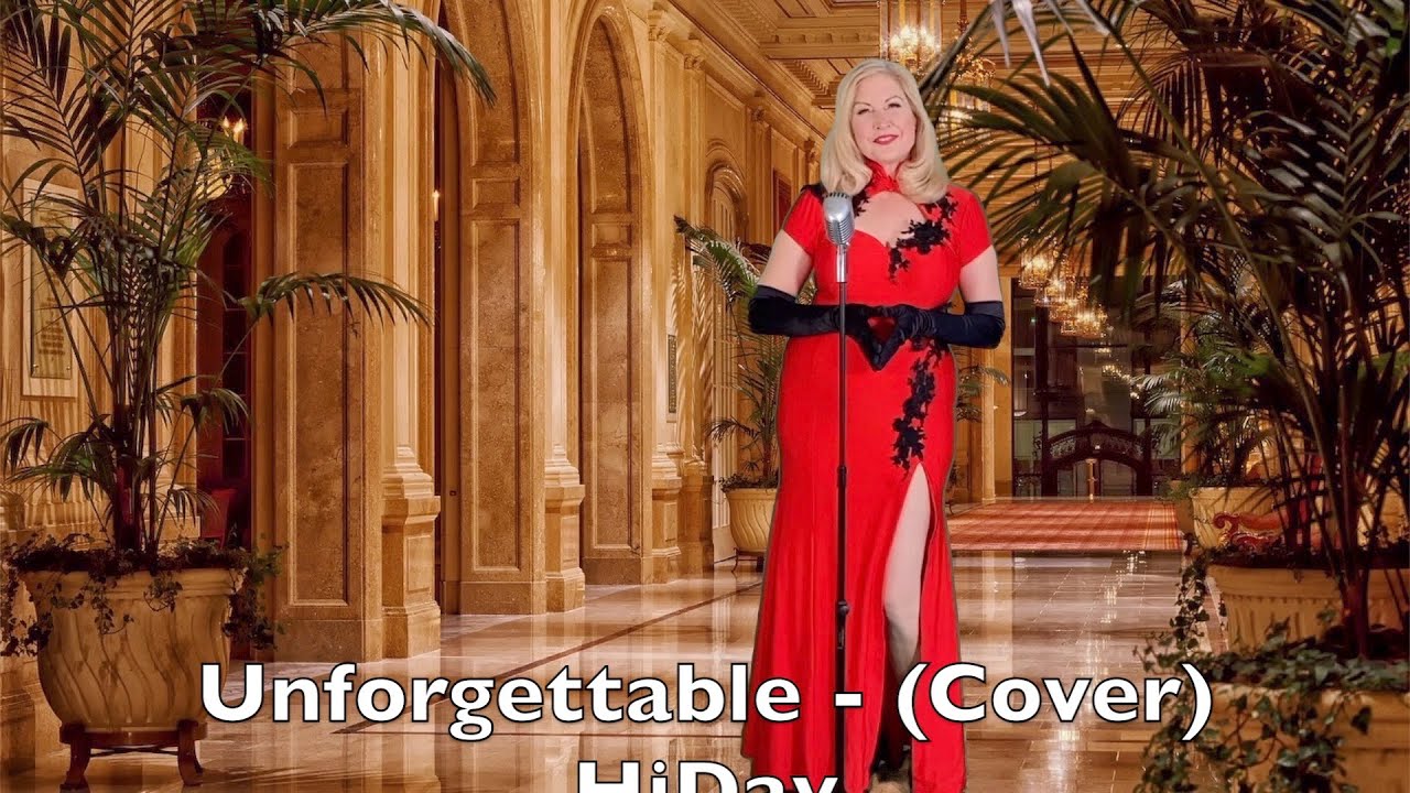 Unforgettable-(Cover) Nat King Cole  - Love Song  - HiDay! Thank you to all of my Subscribers. ❤️