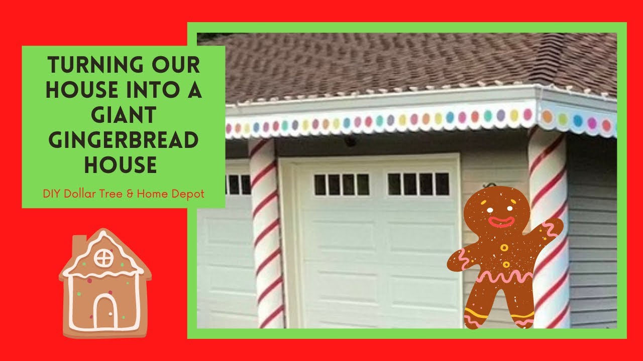 Turning our house into a giant gingerbread house//￼PART 1