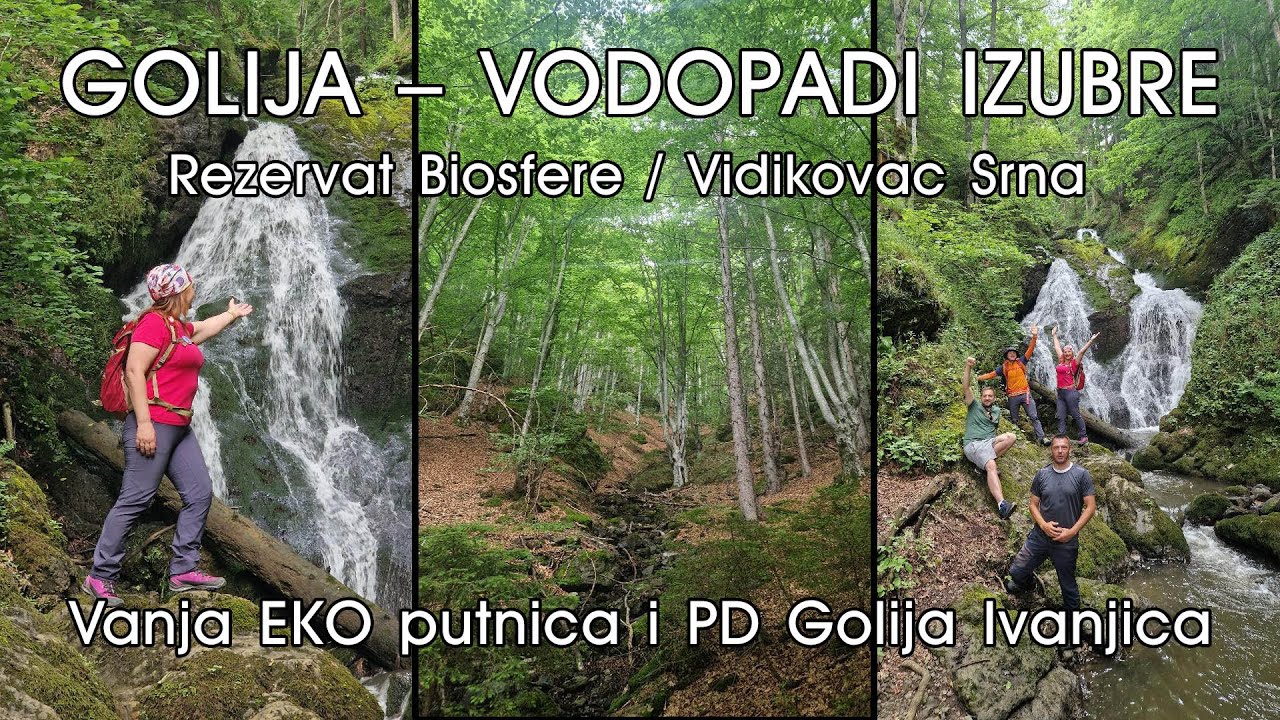Magična GOLIJA/Vodopadi Izubre/Ko je &scaron;umski Car/Vidikovac Srna/Vanja EKO putnica u kanjonu Izubre