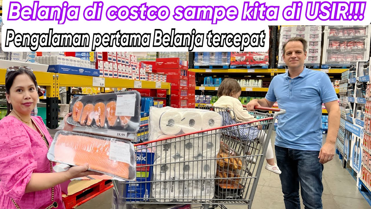 BELANJA DI COSTCO SAMPE KITA DI USIR || PENGALAMAN PERTAMA BELANJA TERCEPAT