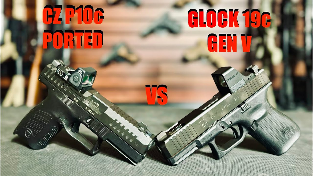 CZ P10C PORTED VS GLOCK 19C GEN V!!! THIS WAS NOT WHAT WE EXPECTED!!!