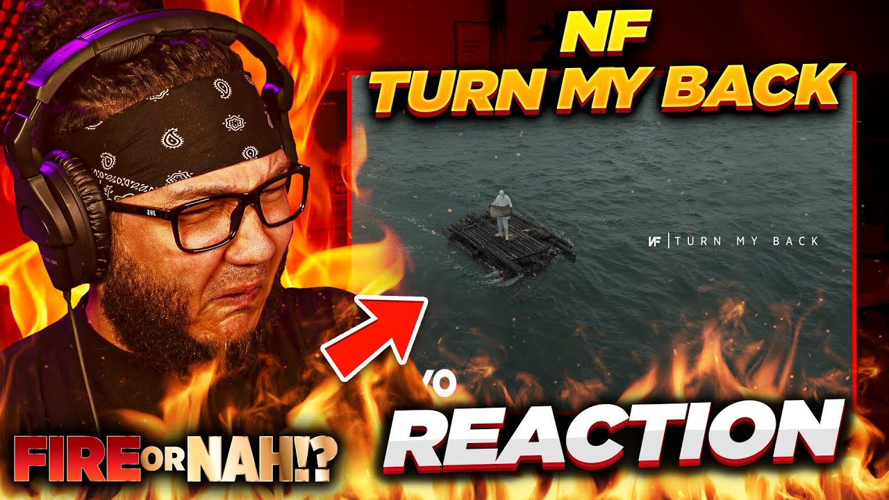 FIRE or NAH?! NF - Turn My Back (REACTION) | iamsickflowz