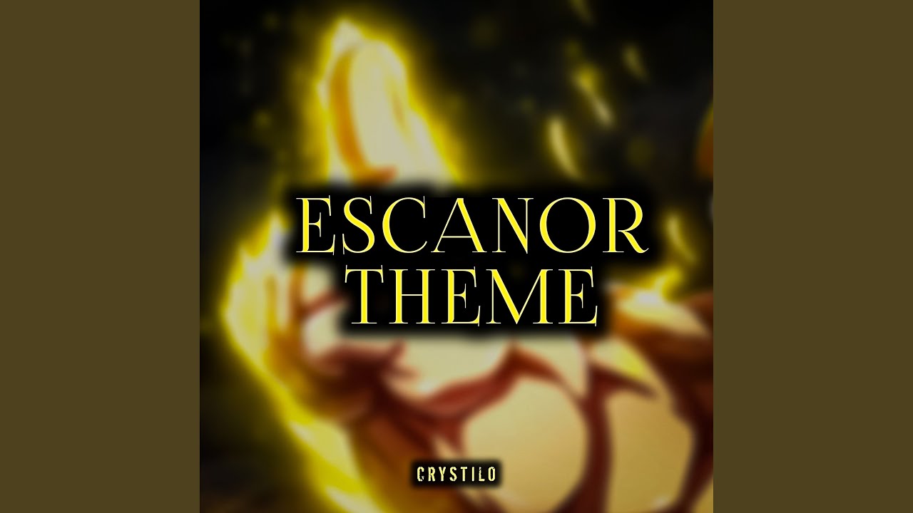 Escanor theme