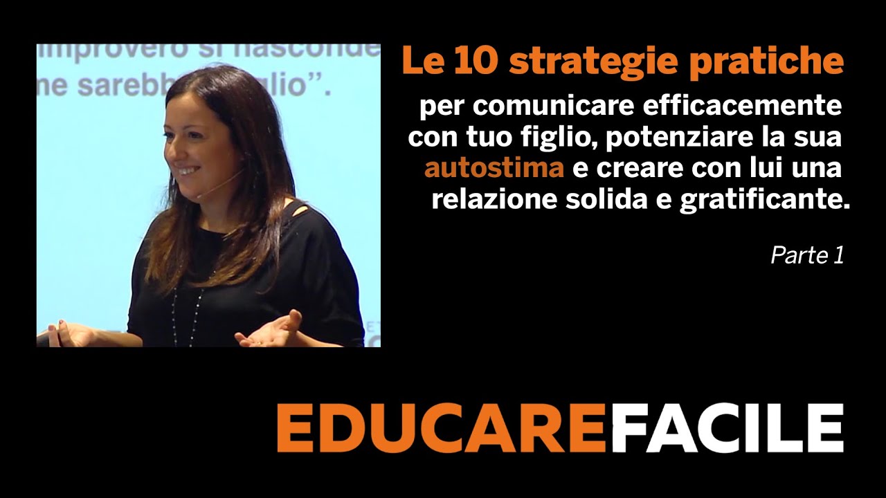 Le 10 strategie per educare tuo figlio (Parte 1)