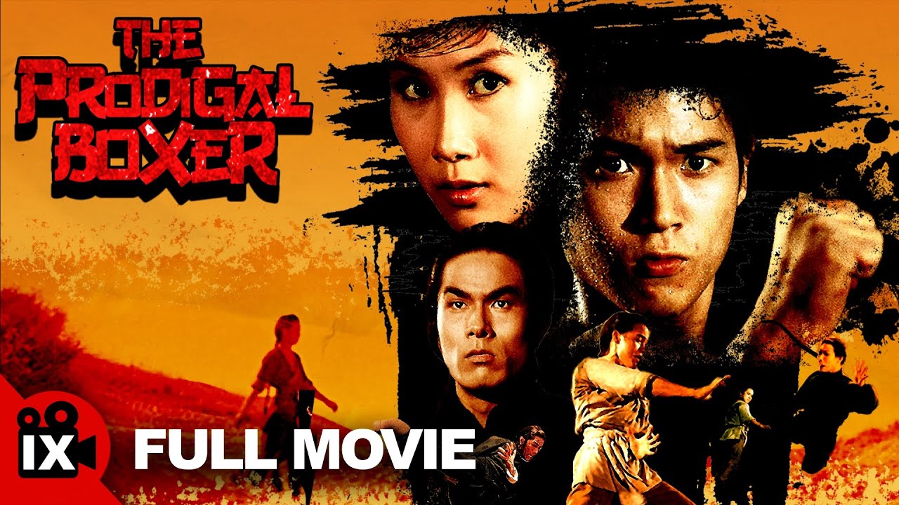 The Prodigal Boxer (1972) | MARTIAL ARTS MOVIE | Fei Meng - Lin-Lin Li - Yasuaki Kurata