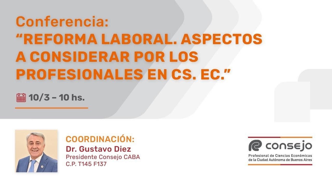 Ref. 2605NV. Reforma Laboral. Aspectos a considerar por los profesionales en Ciencias Económicas
