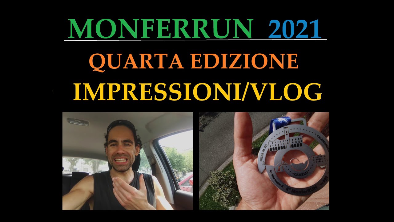 MONFERRUN 2021 - Impressioni sulla Quarta Edizione [CorriPiemonte - Mezza Maratona]