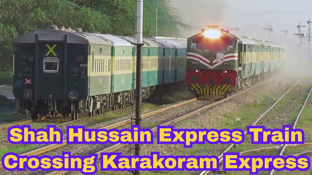 High Speed Shah Hussain Express Train Crossing Karakoram Express | High Speedy Trains Pakistan