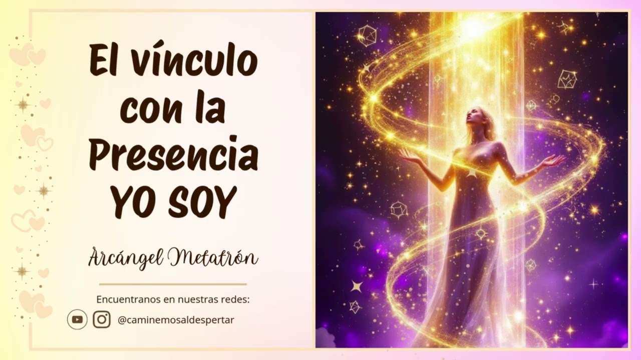 PRESENCIA YO SOY ✨ Arcángel Metatrón ✨ Canalización