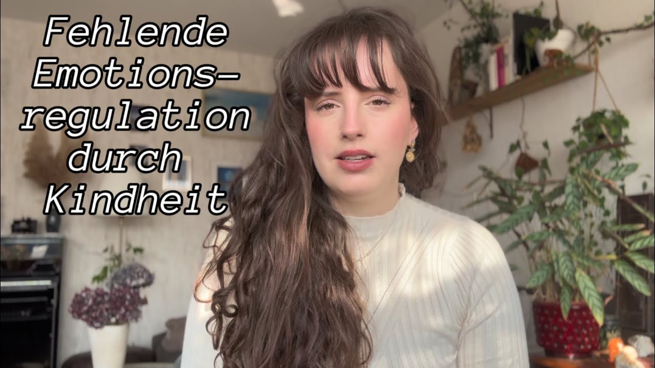 Emotionsregulation (Neurobiologie & Entwicklungspsychologie)
