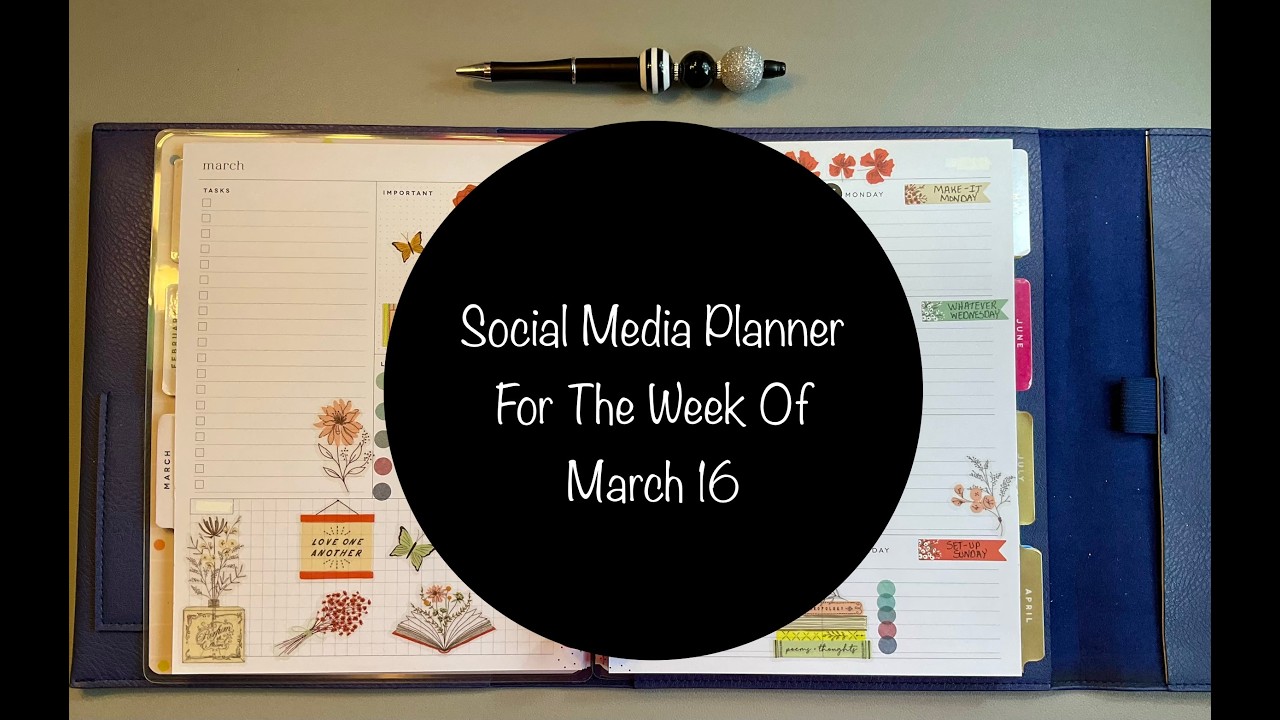 Social Media Planner For The Week Of March 16