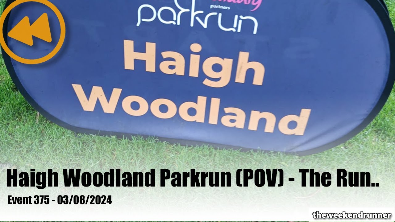 Haigh Woodland Parkrun Rewind (POV) - The Run - Event 375 - 03/08/2024