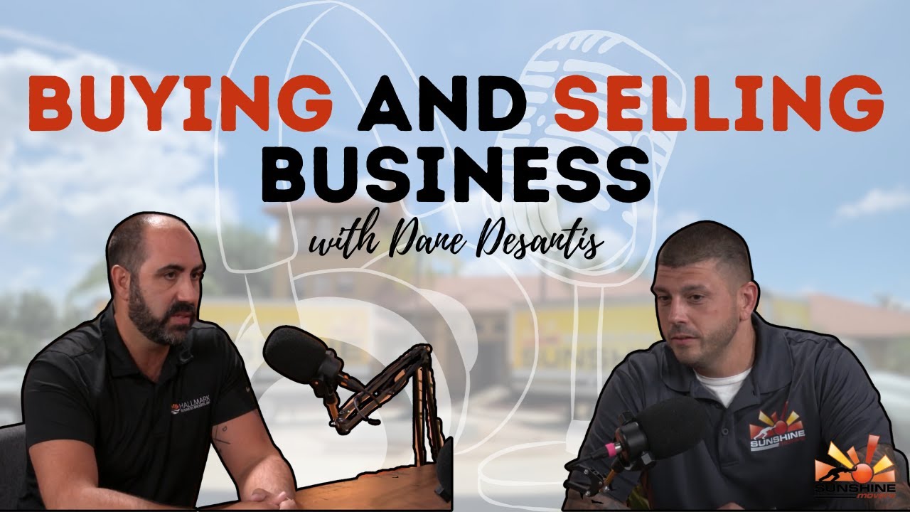 PODCAST: Dane Desantis owner of Hallmark Business Brokers: discussing buying and selling businesses