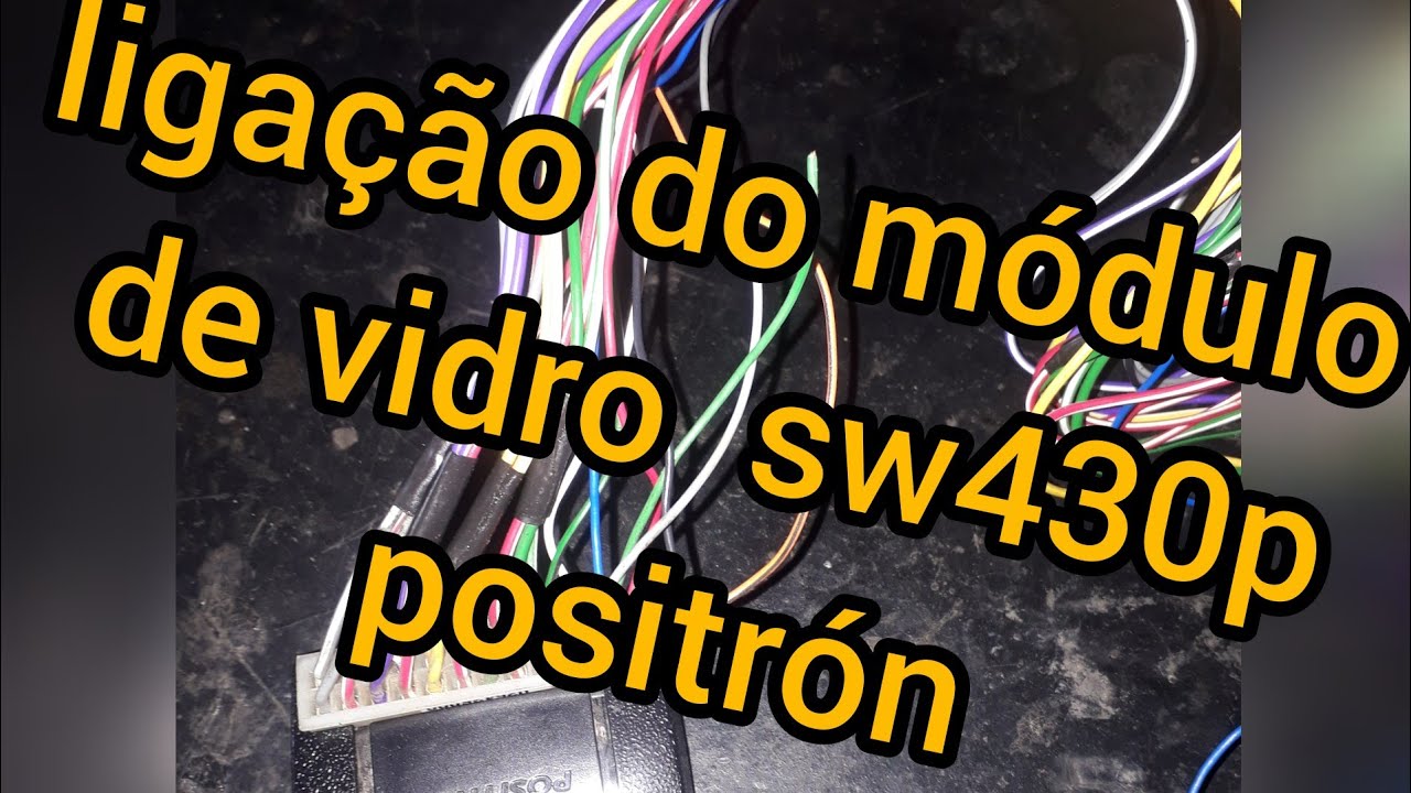 ligacao do módulo de vidro sw430p positrón