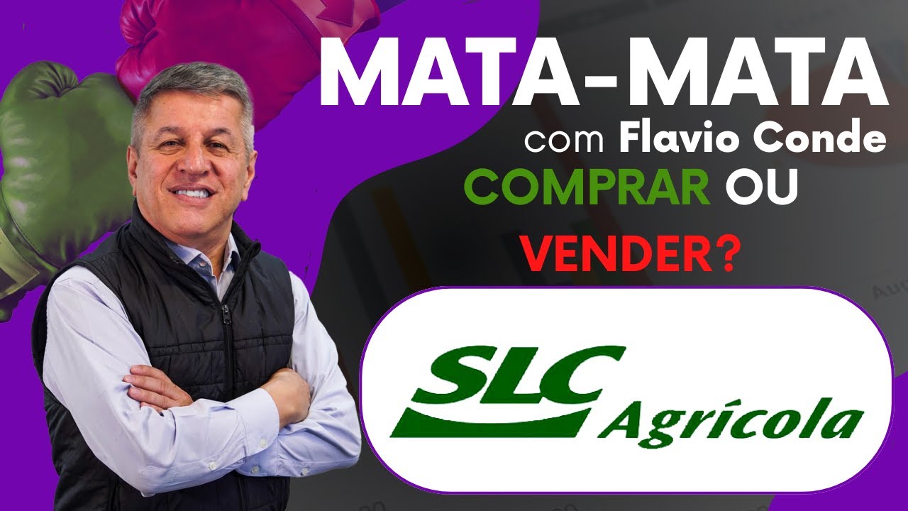 SLC (SLCE3): Comprar ou Vender?
