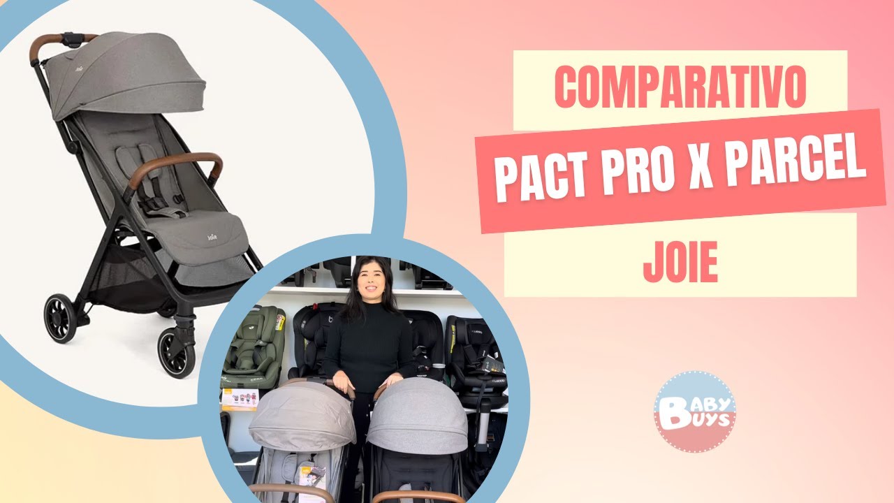 Comparativo Carrinhos Pact Pro e Parcel da Joie