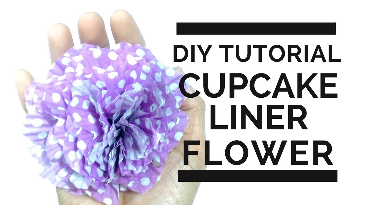 DIY Cupcake liner flower