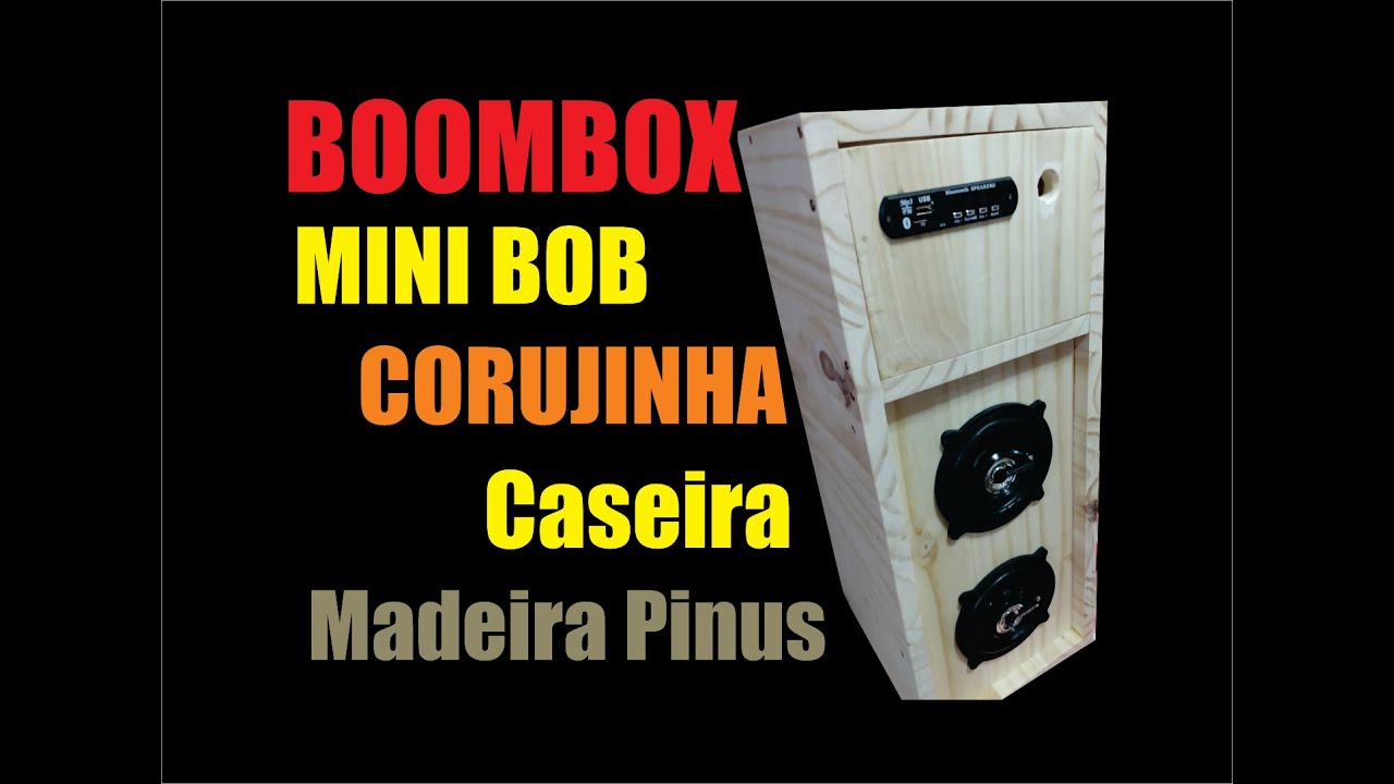 BOOMBOX - CAIXA BOB CASEIRA DE MADEIRA PINUS
