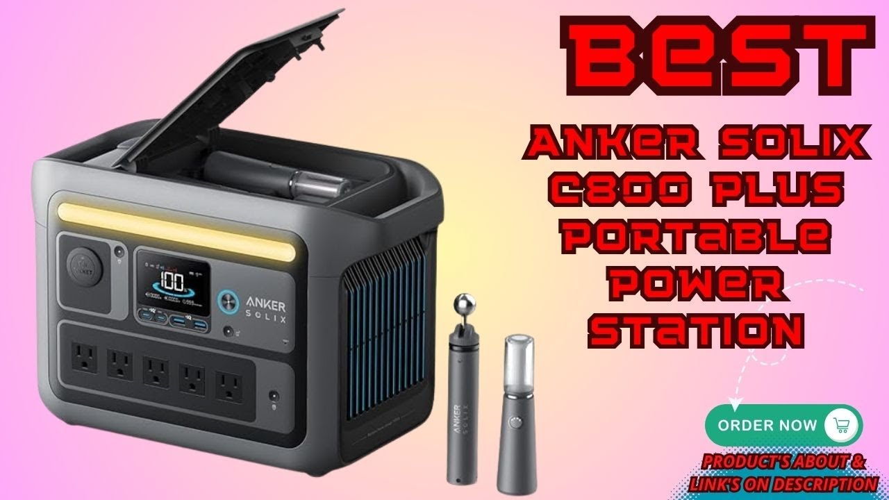 Best Anker SOLIX C800 Plus Portable Power Station  Review