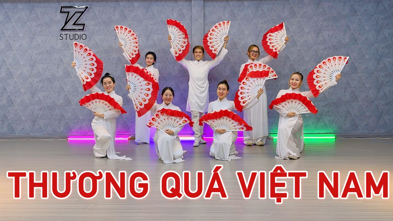 THƯƠNG QUÁ VIỆT NAM - QUANG LINH | TRAN LONG | DANCEFIT | DANCEWORKOUT
