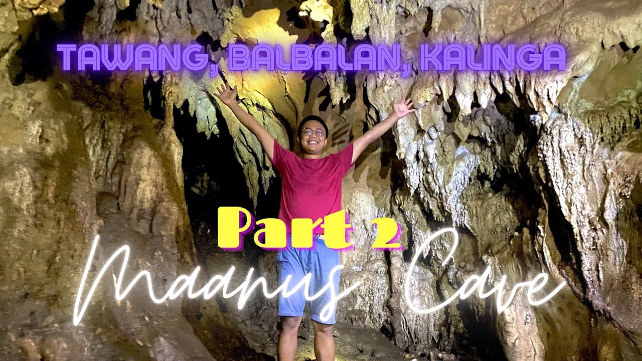 Roadtrip to Tawang, Balbalan, Kalinga [Part 2] | Maanus Cave | Kurt Fernandez