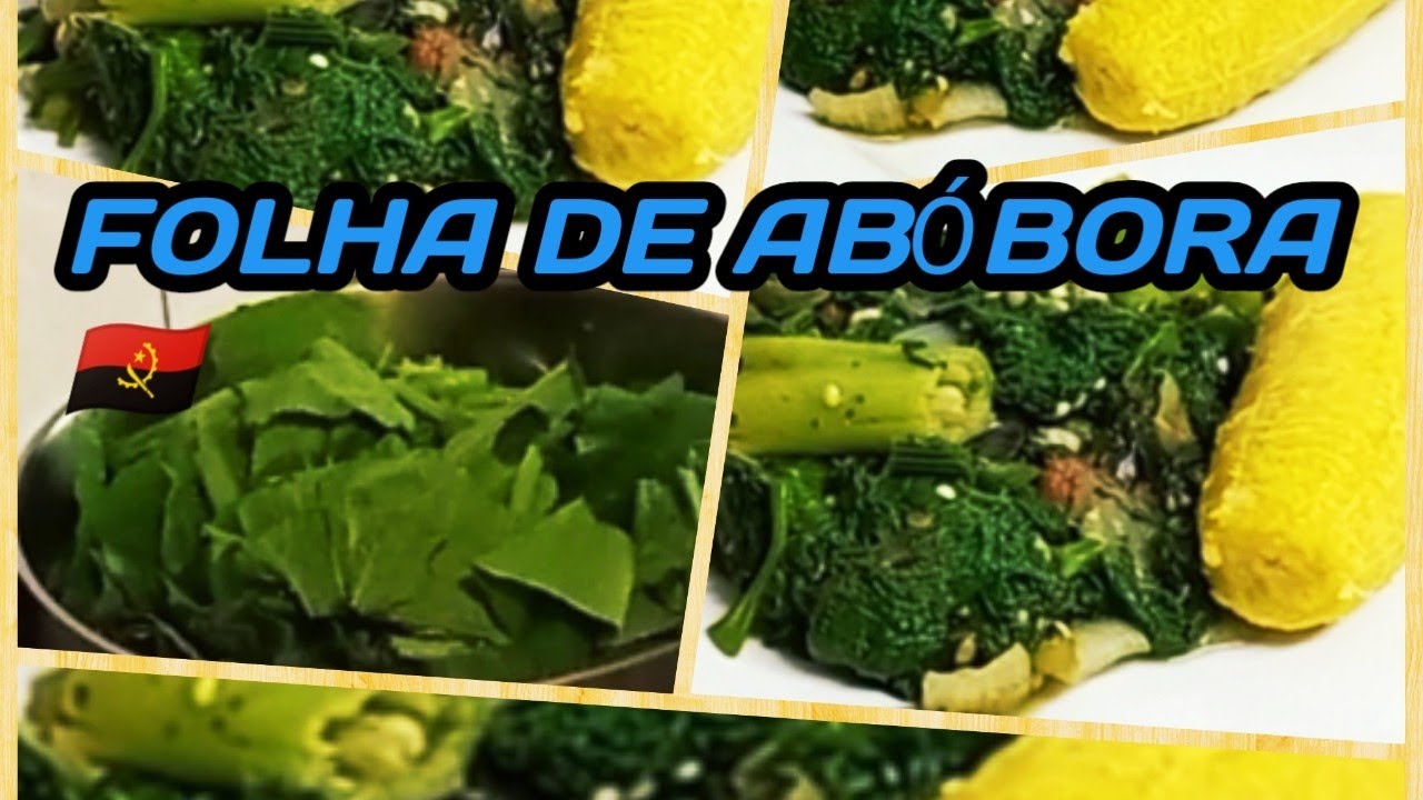 Folha de Abóbora- Culinária Angolana🇦🇴
