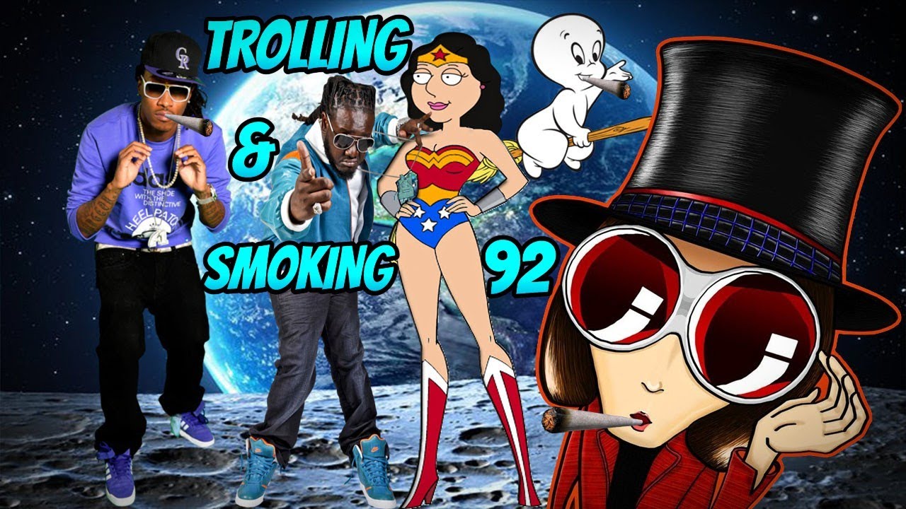 TROLLING & SMOKING 92 [HD]