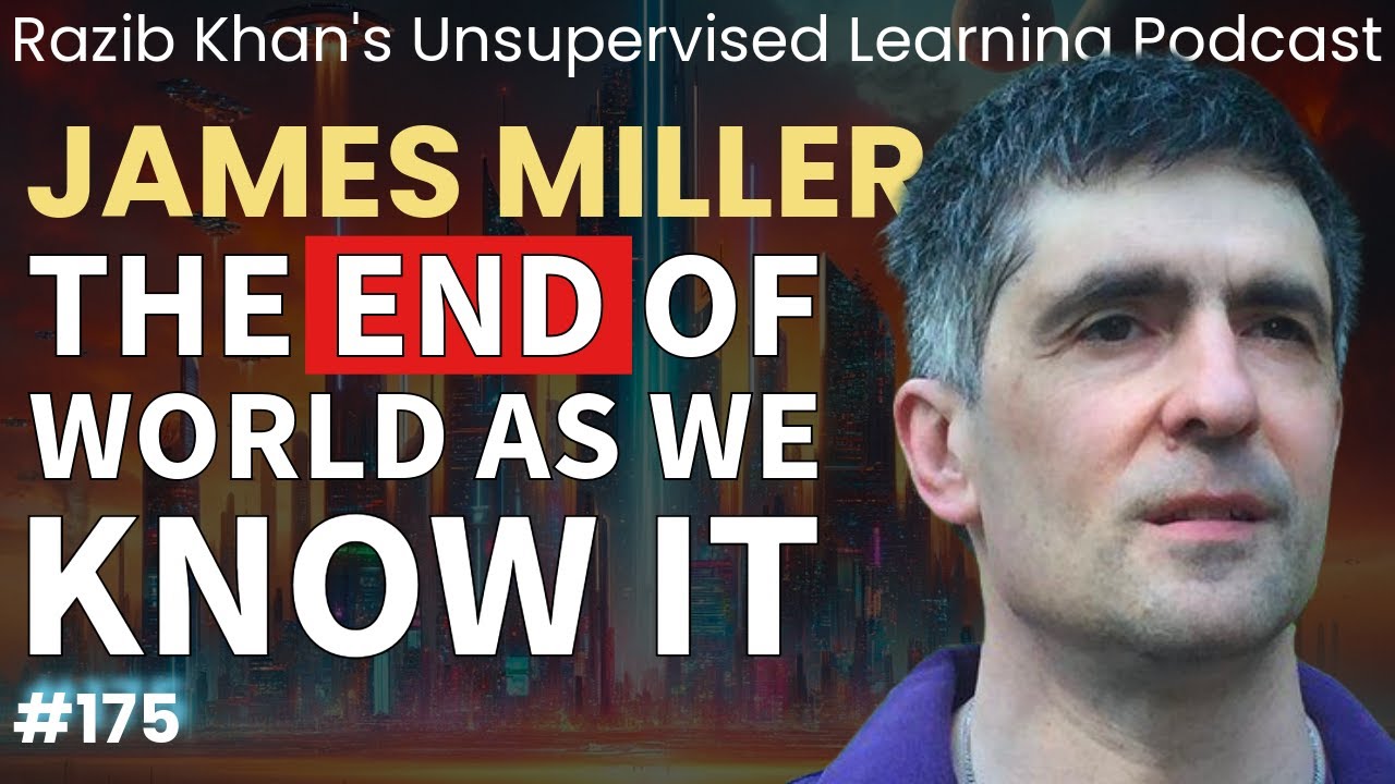 James Miller: the end of world as we know it