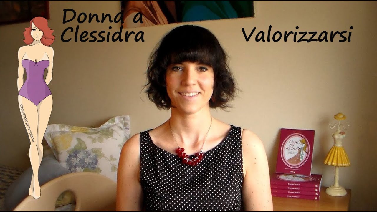 Donna a Clessidra: Valorizzarsi