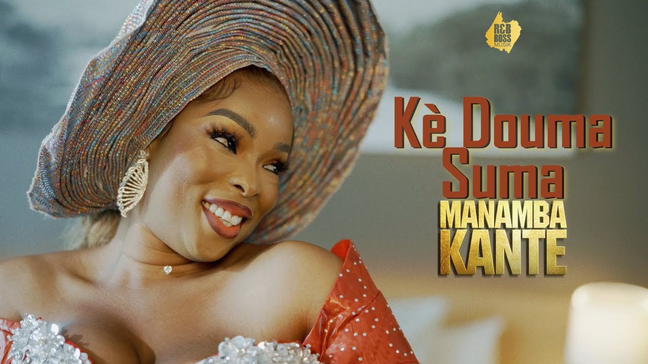Manamba Kanté - Kè Douma Suma (Clip Officiel)