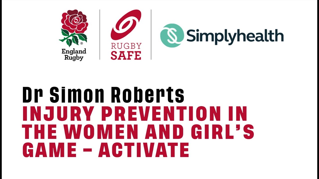 RugbySafe: Injury Prevention in the Women & Girl's Game - Activate