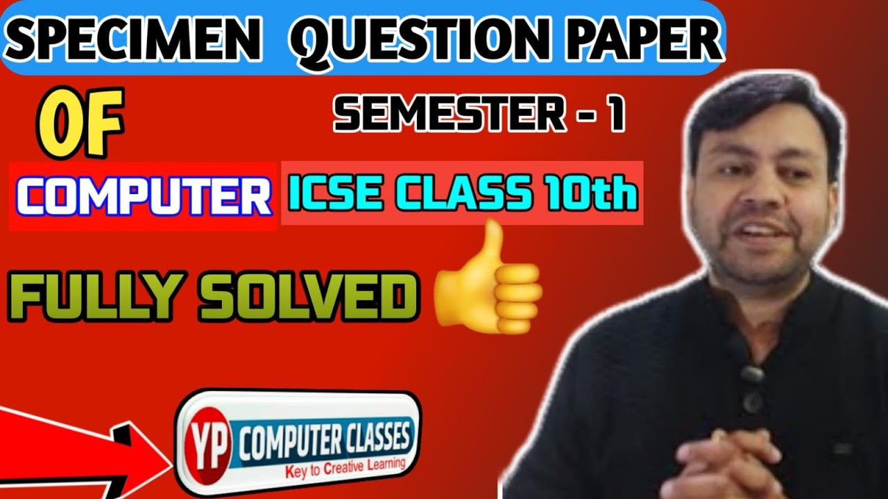 ICSE class 10  Computer Application Specimen Question Paper 2021 | Fully Solved with Tips