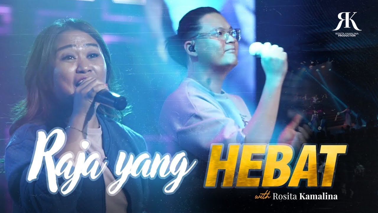 RAJA YANG HEBAT | ROSITA KAMALINA feat YESHUA ABRAHAM & HEROES BAND YHS MALANG