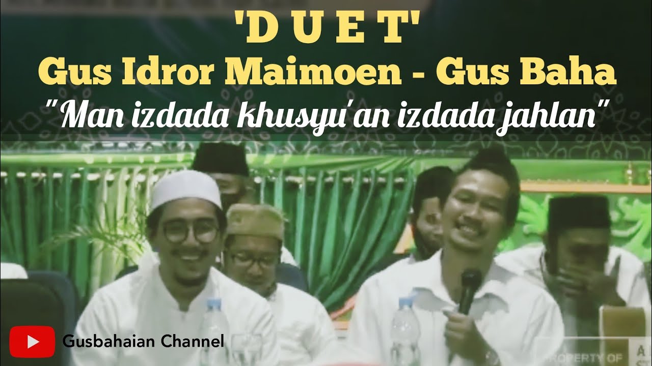 Duet Gus Baha dan Gus Idror - Cerita Kebiasaan Mbah Moen