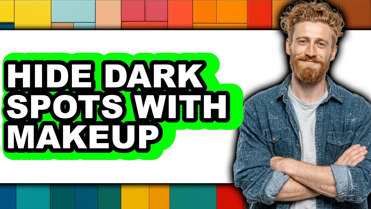 How To Hide Dark Spots With Makeup (Easy Method)