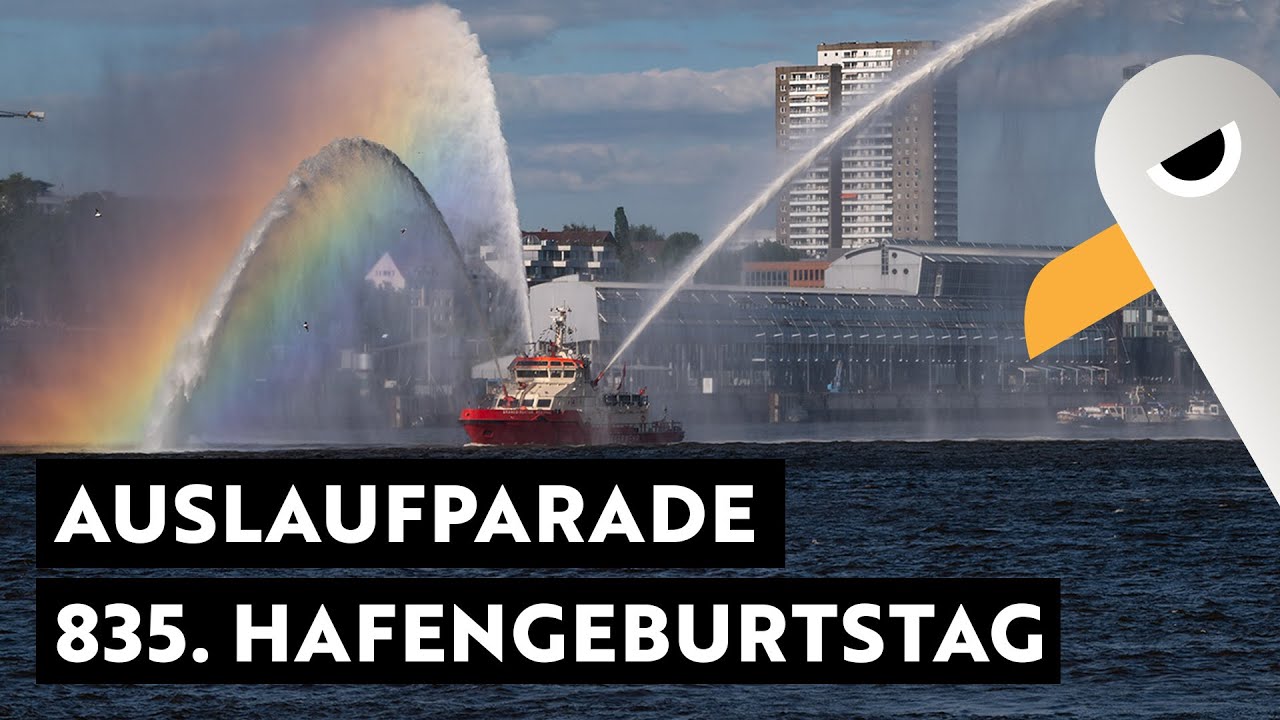 Auslaufparade Live ⚓️ 835. Hafengeburtstag Hamburg