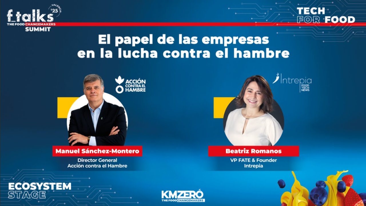 El papel de las empresas en la lucha contra el hambre - #ftalks25