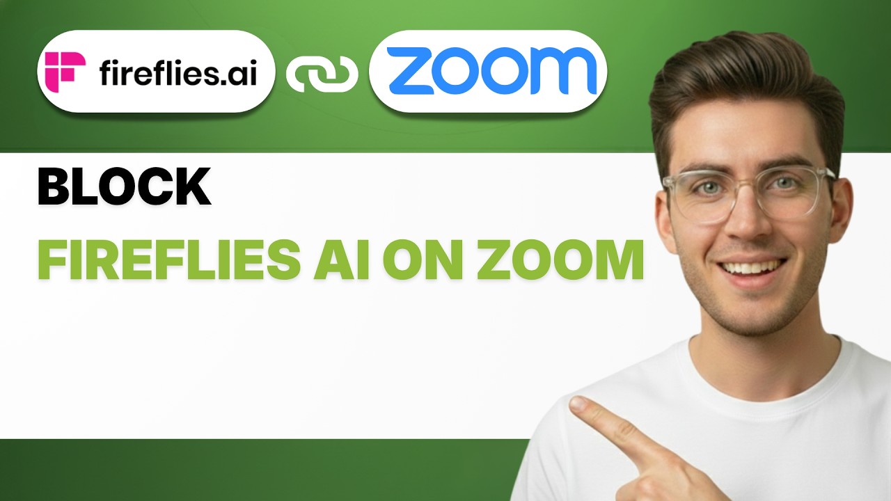 How to Block Fireflies Ai on Zoom [2026 Full Guide]