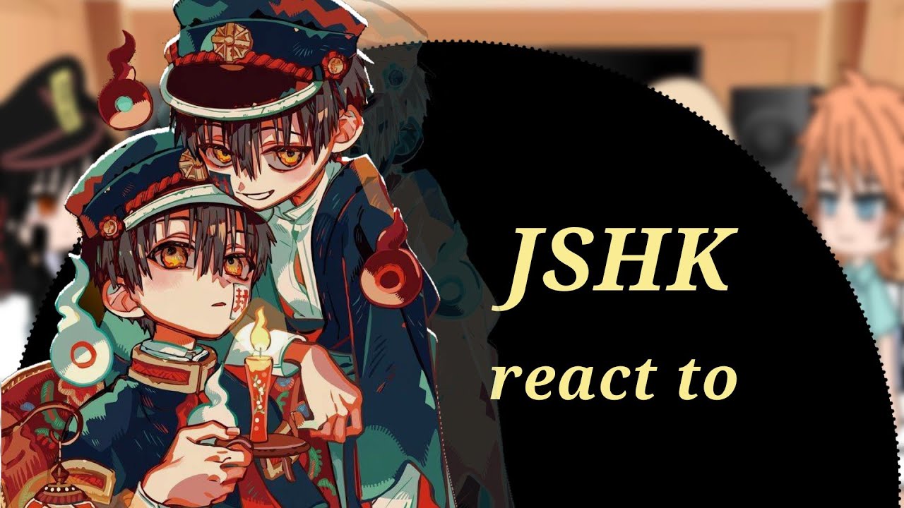 Jshk react to... || Spanish || hananene!🍡 || ☆Ani-San☆