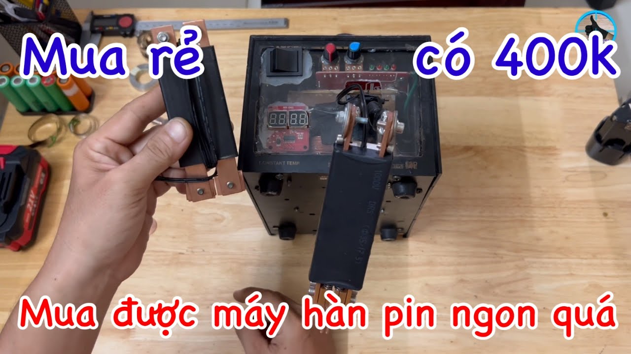 mua máy hàn cell pin rẻ quá ngon luôn