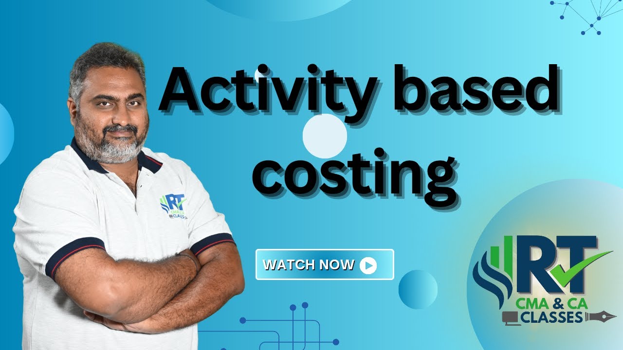 ca and cma inter activity based costing video