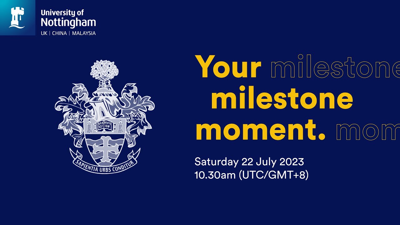 University of Nottingham Malaysia | Class of 2023 July Graduation Ceremony 1