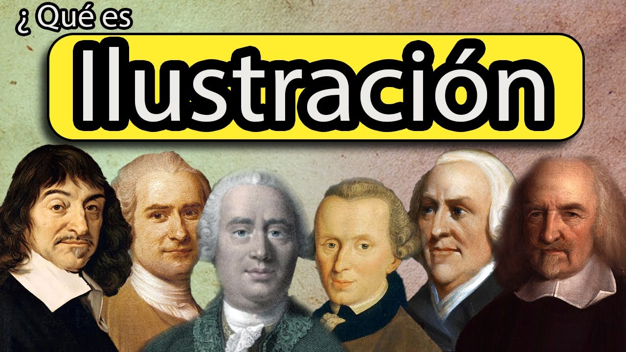 La ILUSTRACI&Oacute;N Resumen Caracter&iacute;sticas Consecuencias Concepto Representantes