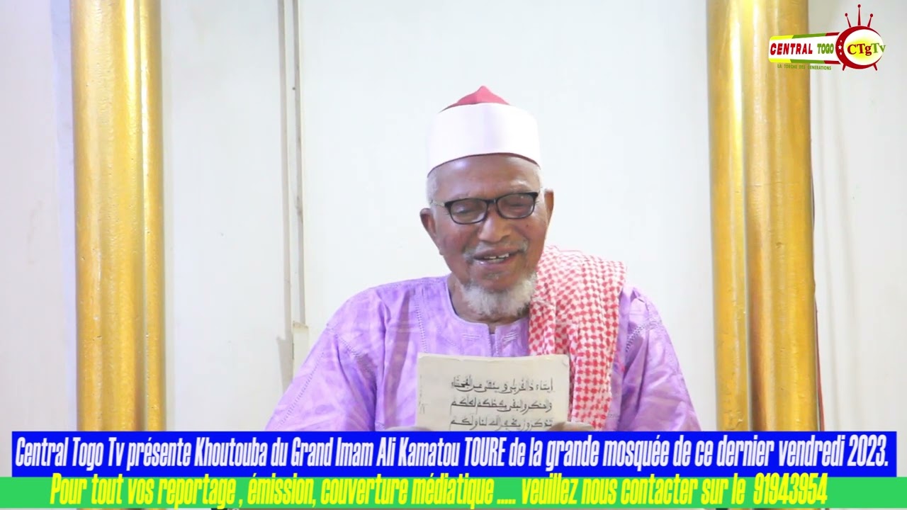 Khoutouba du grand Imam Ali Kamatou TOURE de la Grande Mosquée de Sokodé de ce dernier Vendredi 2023