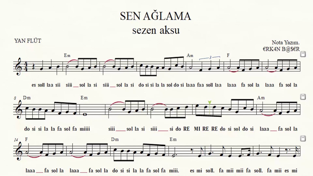 SEN AĞLAMA sezen aksu YAN FLÜT notaları EŞLİKLİ