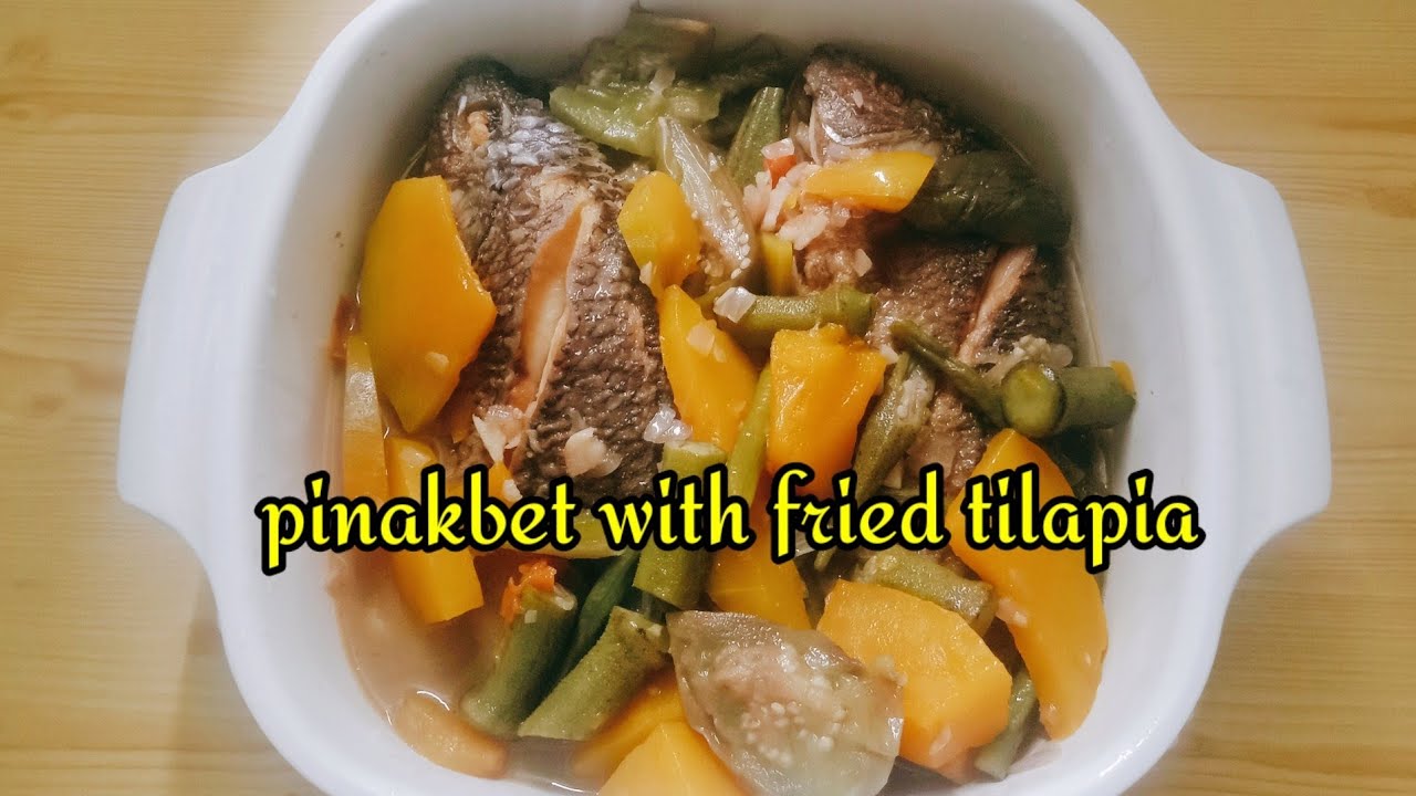 Pinakbet with fried tilapia